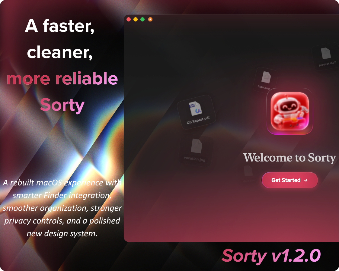Sorty 1.2.0 promotional image showing the rebuilt macOS welcome screen and faster, cleaner, more reliable Sorty headline.